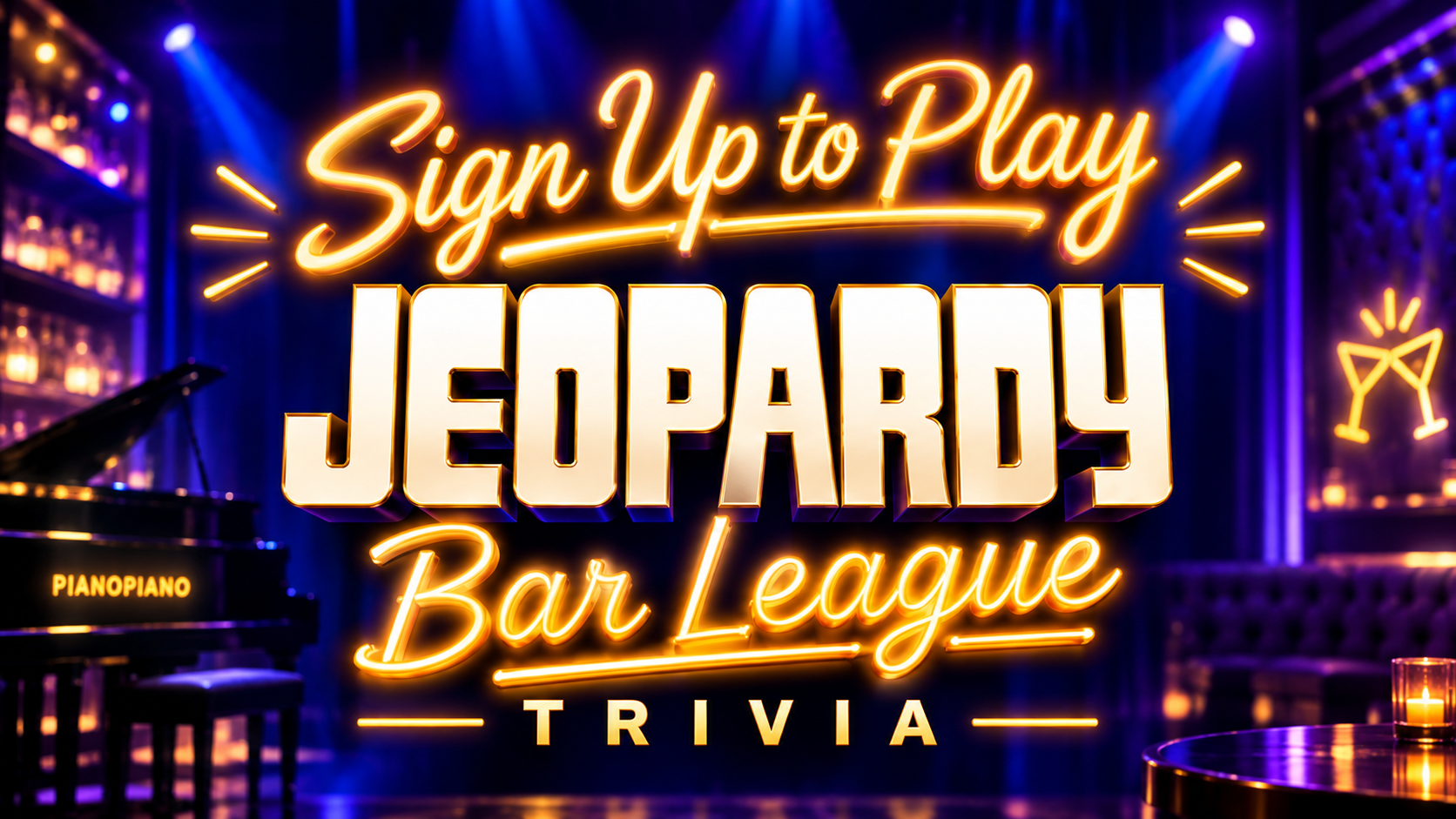 Sign Up to Play Jeopardy Bar League Trivia at PianoPiano